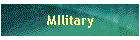 MIlitary